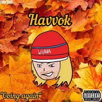 Going Again by Havvok