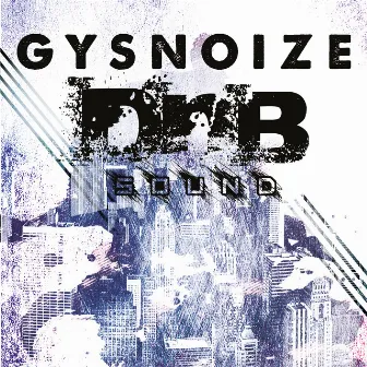 DNB Sound by GYSNOIZE