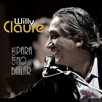 Cuecas para No Bailar by Willy Claure