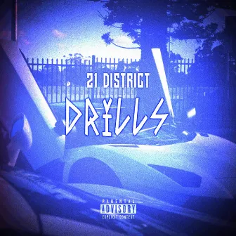 Drills by 21 District