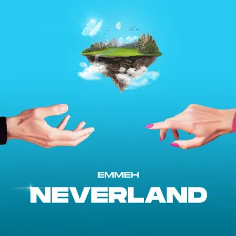 Neverland by EMMEH