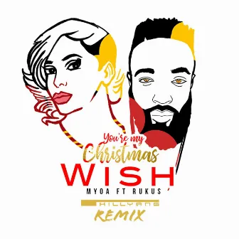 You're My Christmas Wish (Killyang Remix) by Killyang