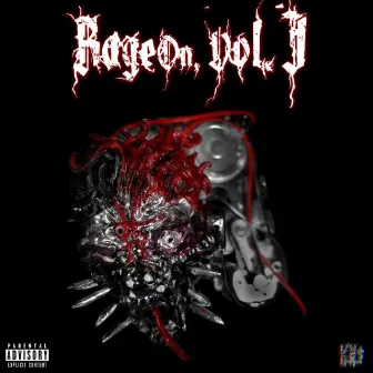 Rage On, Vol. 1 by K.M.$