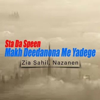 Sta da Speen Makh Deedanona Me Yadege by 