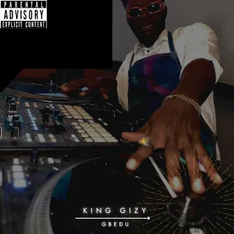 GBEDU RYTHM by King Gizy