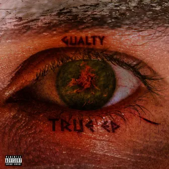 True Ep by Gualty