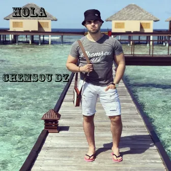 Hola by Chemsou dz