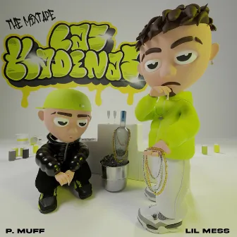 Las Kadenas (The Mixtape) by Lil Mess