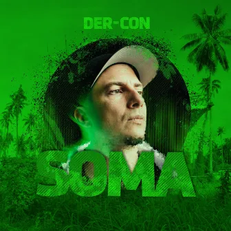 SOMA by Der-Con