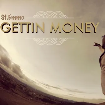 Gettin' Money by St. Emmo