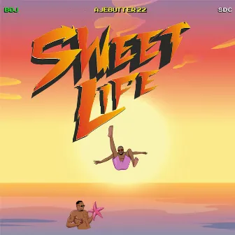 Sweet Life by Boj