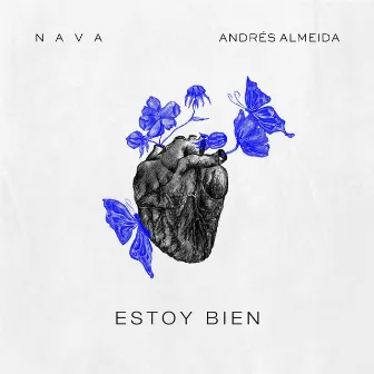 Estoy bien by N A V A