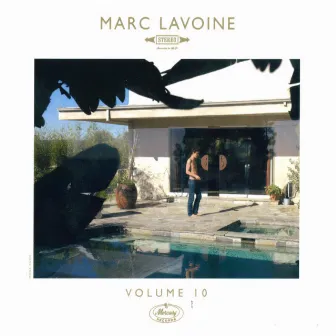 Volume 10 by Marc Lavoine