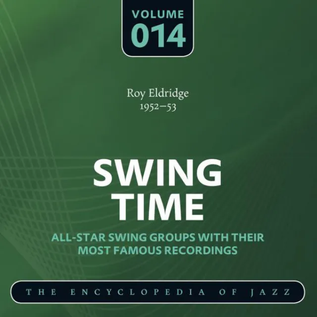 Swing Time - The Encyclopedia of Jazz, Vol. 14