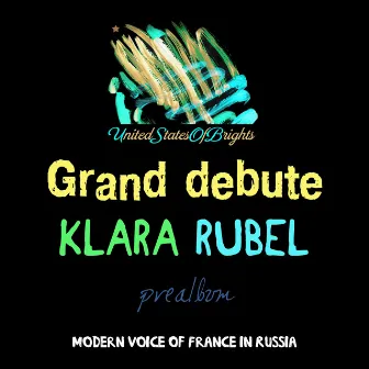 Grand Debute by Klara Rubel