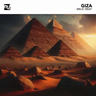 Giza by Melis Treat