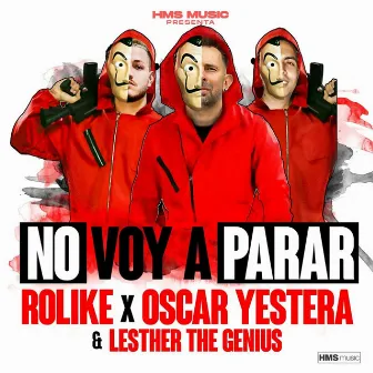 No Voy a Parar by Lesther The Genius