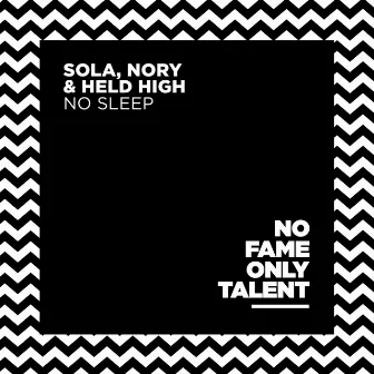 No Sleep by Sola