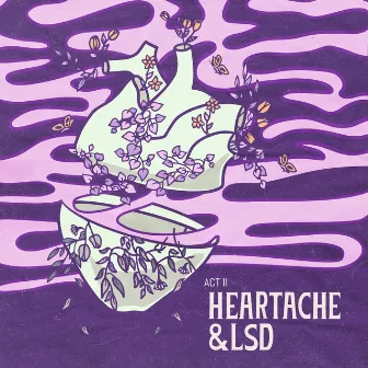 Heartache & LSD: Act II by Hauskey