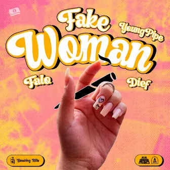 Fake Woman by Youngpipe