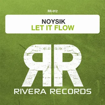 Let It Flow by Noysik