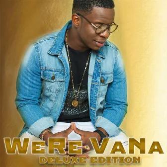 Were-Vana (Deluxe Edition) by Were-vana