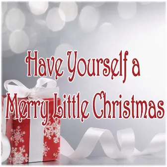 Have Yourself a Merry Little Christmas by Instrumental