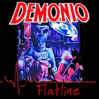 Flatline by Demonio