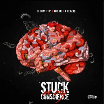 Stuck in My Conscience by K Reasons