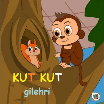 Kut Kut Gilehri by Anuj Bhatt