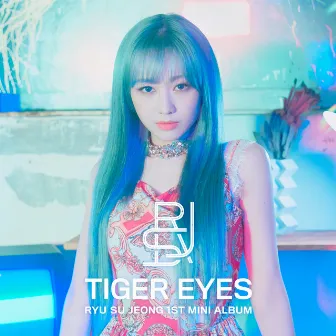 RYU SU JEONG 1st Mini Album [Tiger Eyes] by Ryu Sujeong