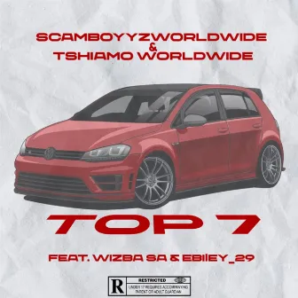 Top 7 by Tshiamo Worldwide