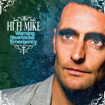 Warning Heartache Emergency by Hi Fi Mike