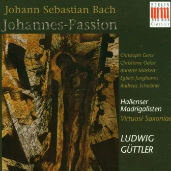 Johann Sebastian Bach: Johannes-Passion BWV 245 (St. John Passion BWV 245) by Annette Markert