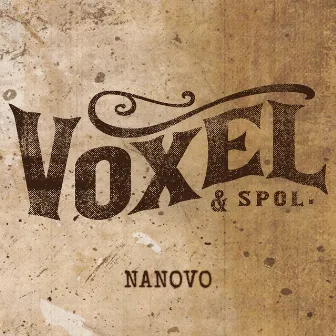 Nanovo by Voxel