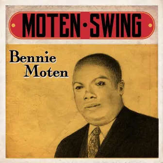 Moten Swing by Bennie Moten