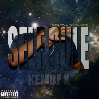 Self Rule by Kembe X