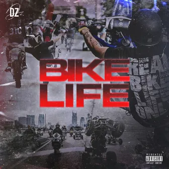 Bike Life by DZ