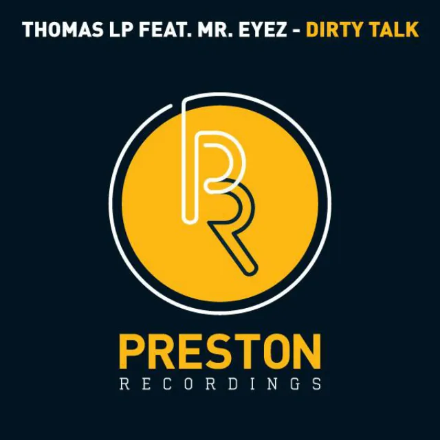 Dirty Talk feat. Mr. Eyez - KrisCuk Remix