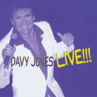 Live!!! by Davy Jones