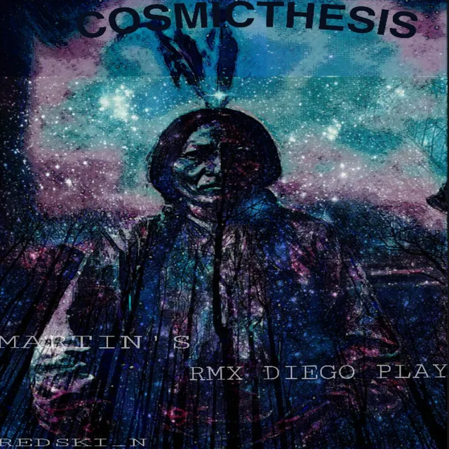 CosmicThesis - Original Mix