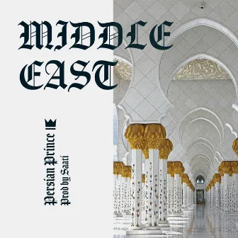 Middle East by Persian Prince