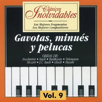 Clásicos Inolvidables Vol. 9, Gavotas, Minués y Pelucas by Tonko Ninić