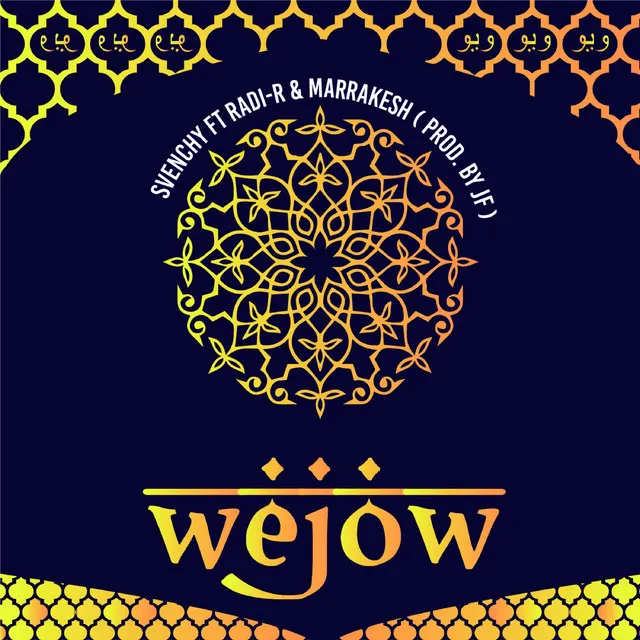 Wejow (feat. Radi-R & Marrakesh)