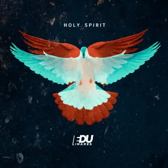 Holy Spirit by Edu Linares