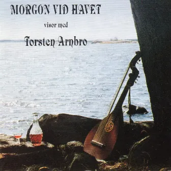 Morgon vid havet by Torsten Arnbro