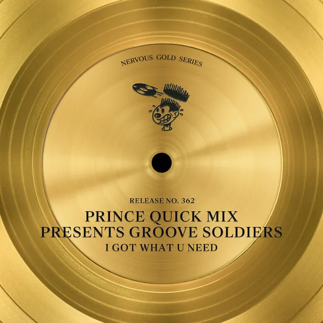 What Goes Into Good Sex - (Prince Quick Mix Presents Groove Soldiers) [Latex Luv Mix]