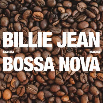 Billie Jean (Bossa Nova) by makita