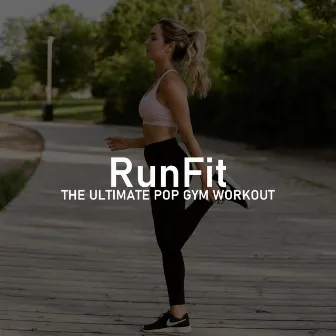 The Ultimate Pop Gym Workout by RunFit