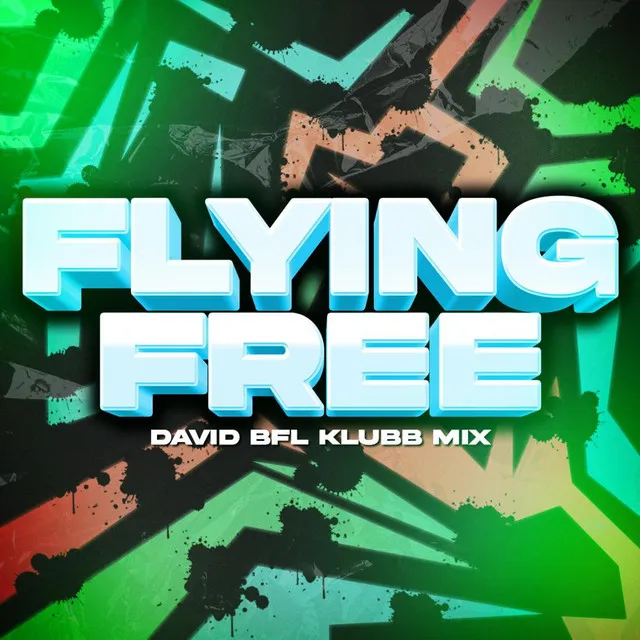 Flying Free - Klubb Mix